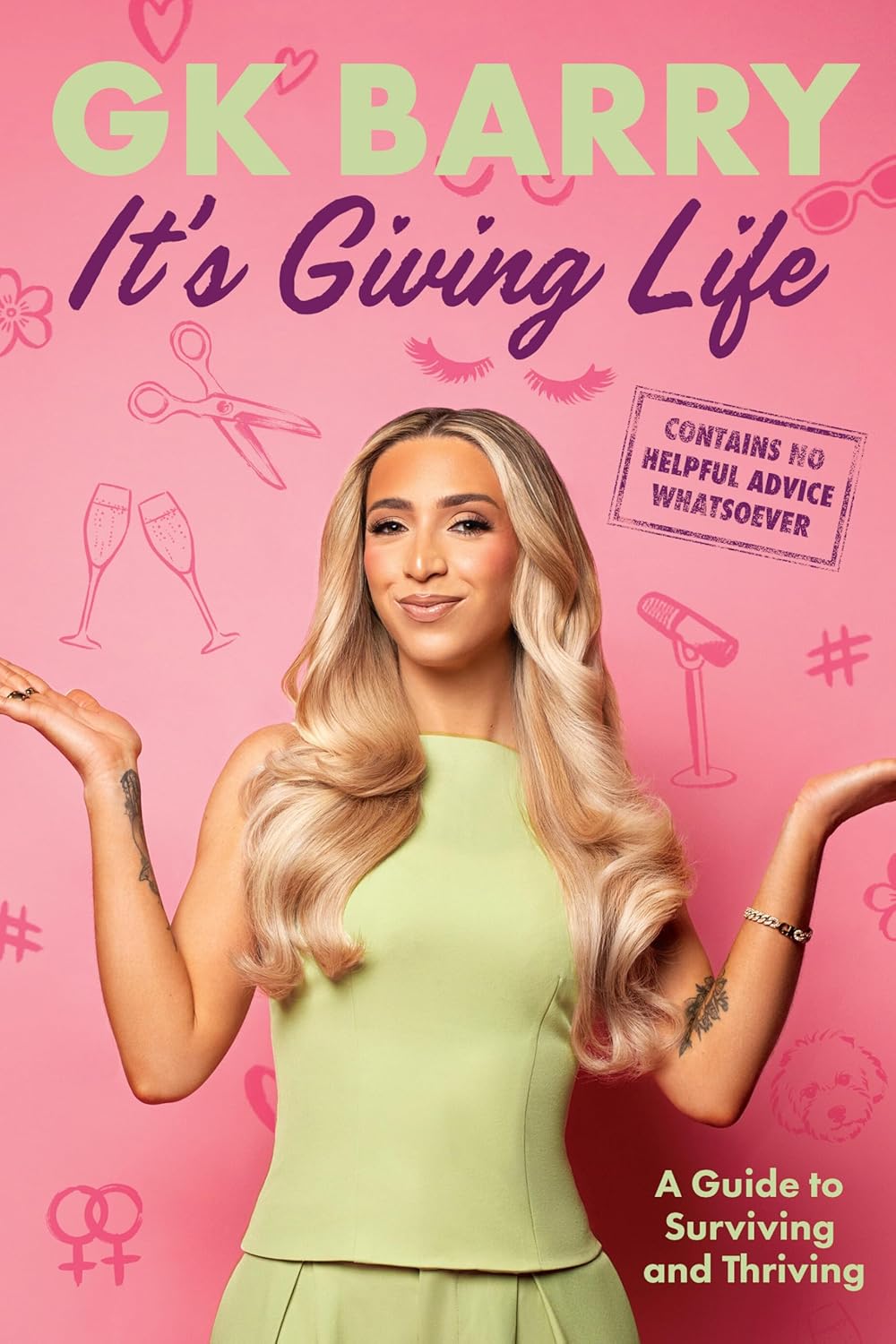 It's Giving Life: A Guide to Surviving and Thriving by GK Barry